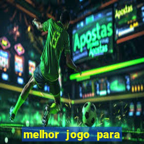 melhor jogo para ganhar dinheiro sem depositar nada